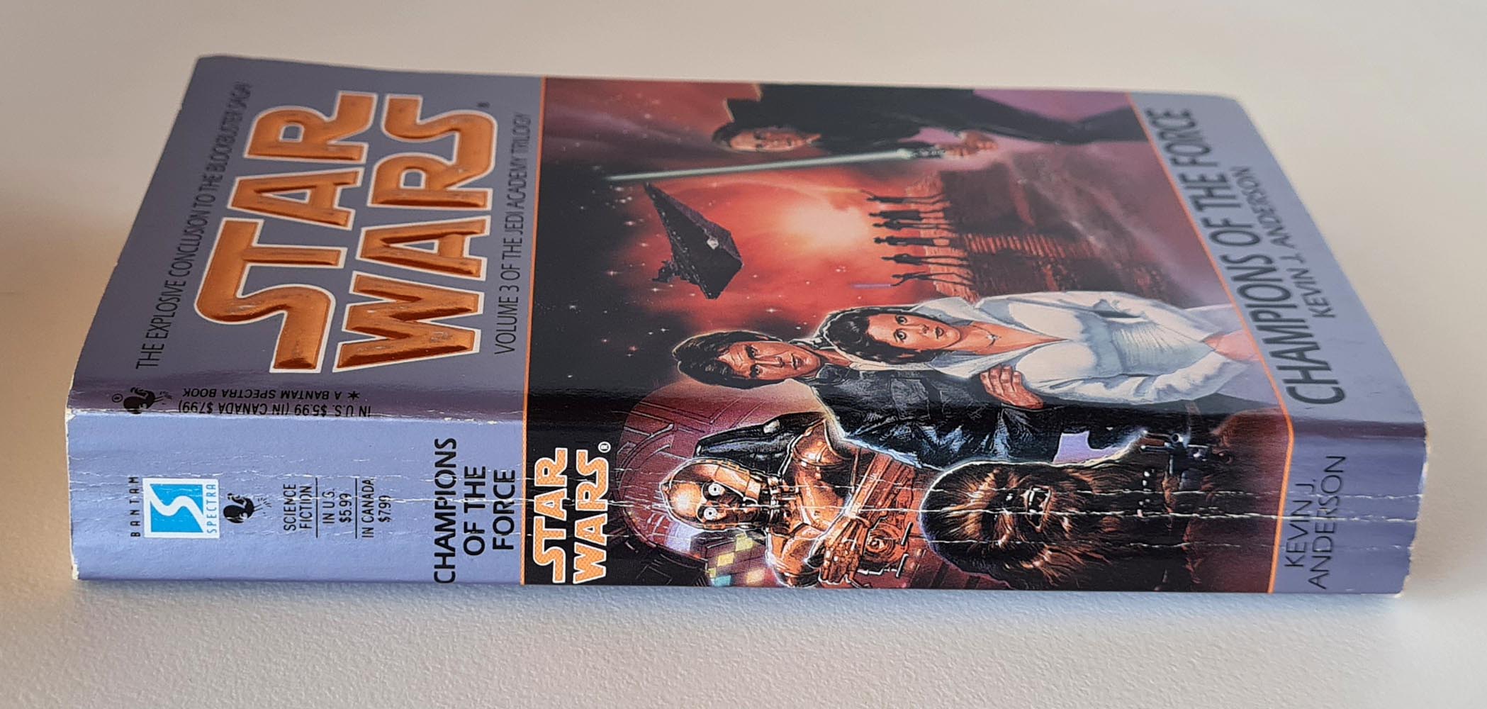Star Wars: Champions of the Force - Vol 3 of the Jedi Academy Trilogy