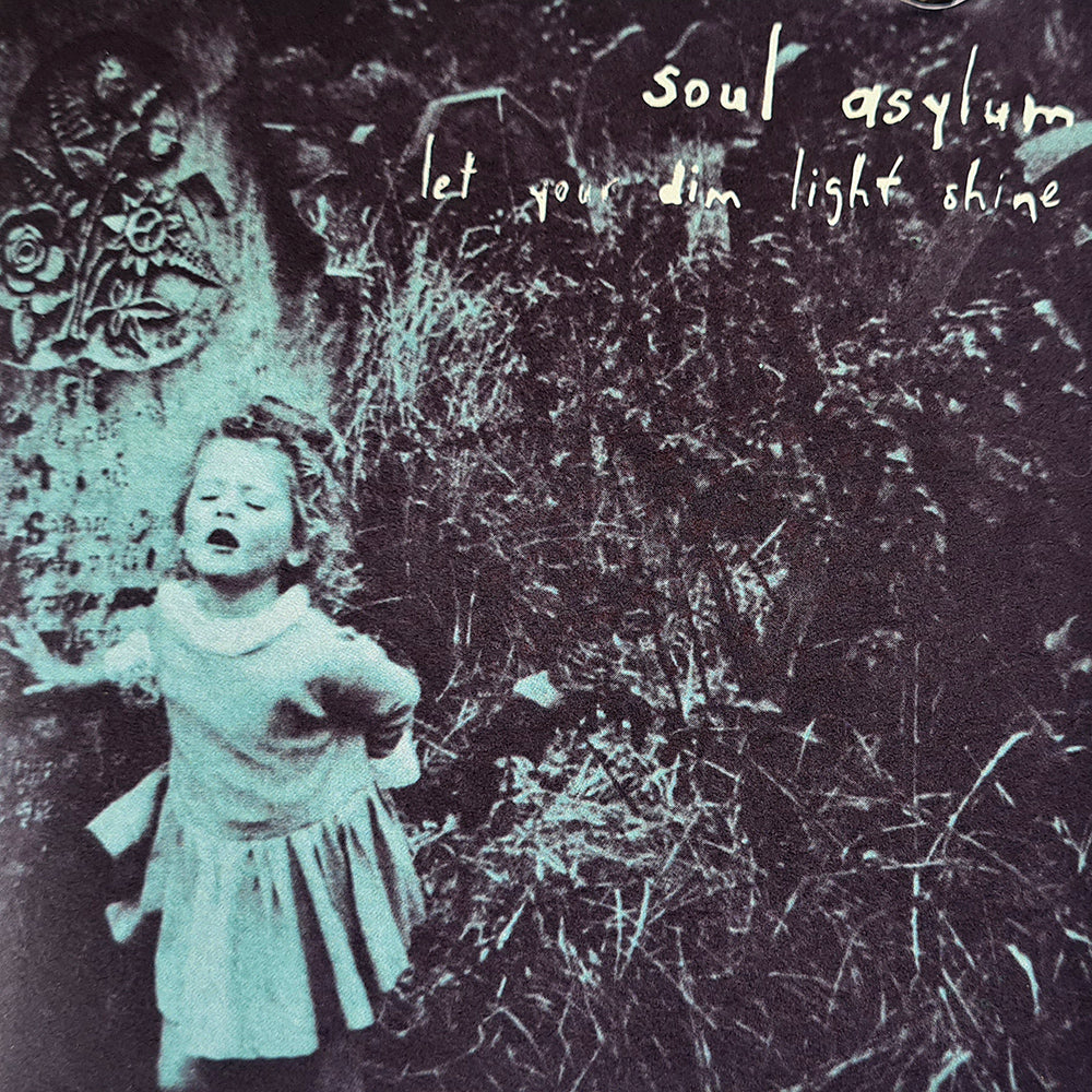 Soul Asylum - Let Your Dim Light Shine (CD)