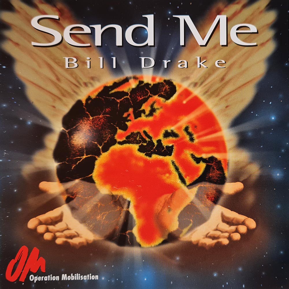 Bill Drake - Send Me (CD)