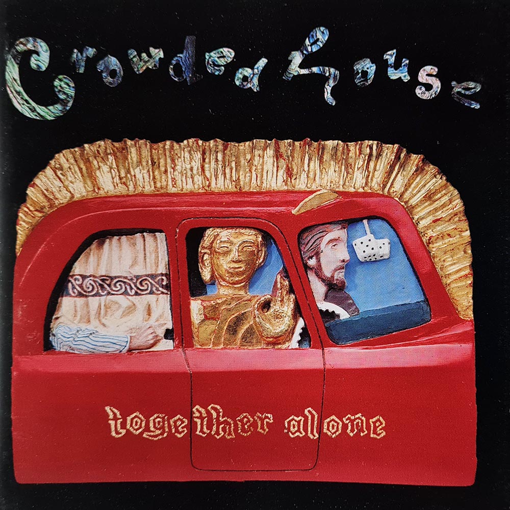 Crowded House - Together Alone (CD)