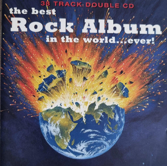 Various : The Best Rock Album In The World... Ever (2xCD, Comp)