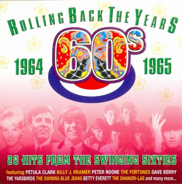 Various : Rolling Back The Years 1964-1965 (CD, Comp)