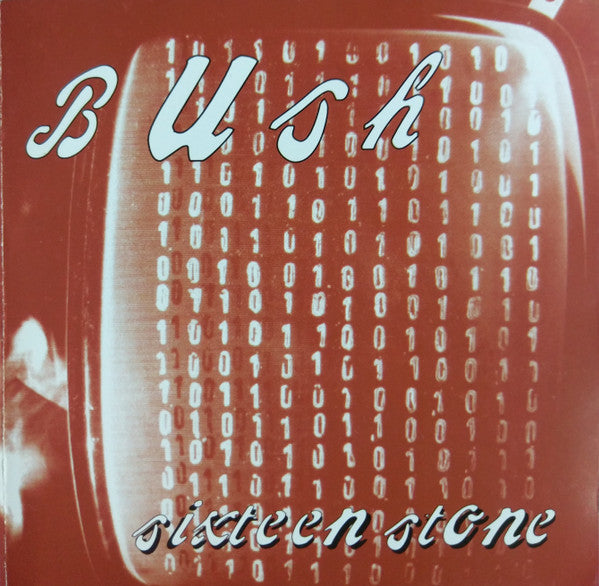 Bush : Sixteen Stone (CD, Album, RE)