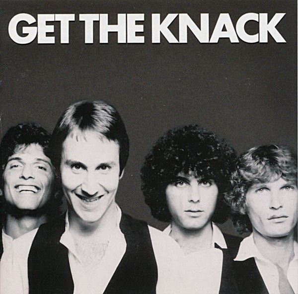 The Knack (3) : Get The Knack (CD, Album, RE, RM)