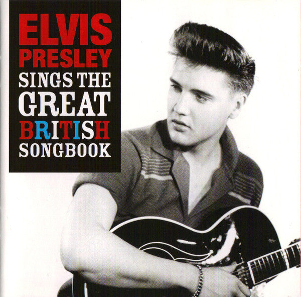 Elvis Presley : Sings The Great British Songbook (2xCD, Comp)