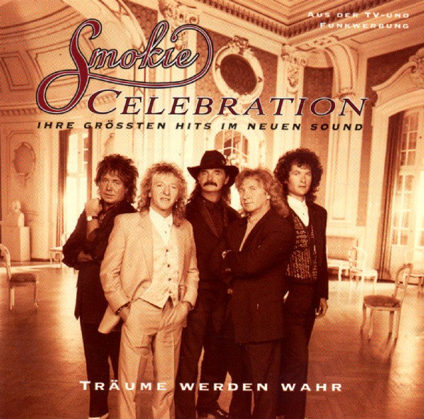 Smokie : Celebration (Ihre Größten Hits Im Neuen Sound - Träume Werden Wahr) (CD, Comp)