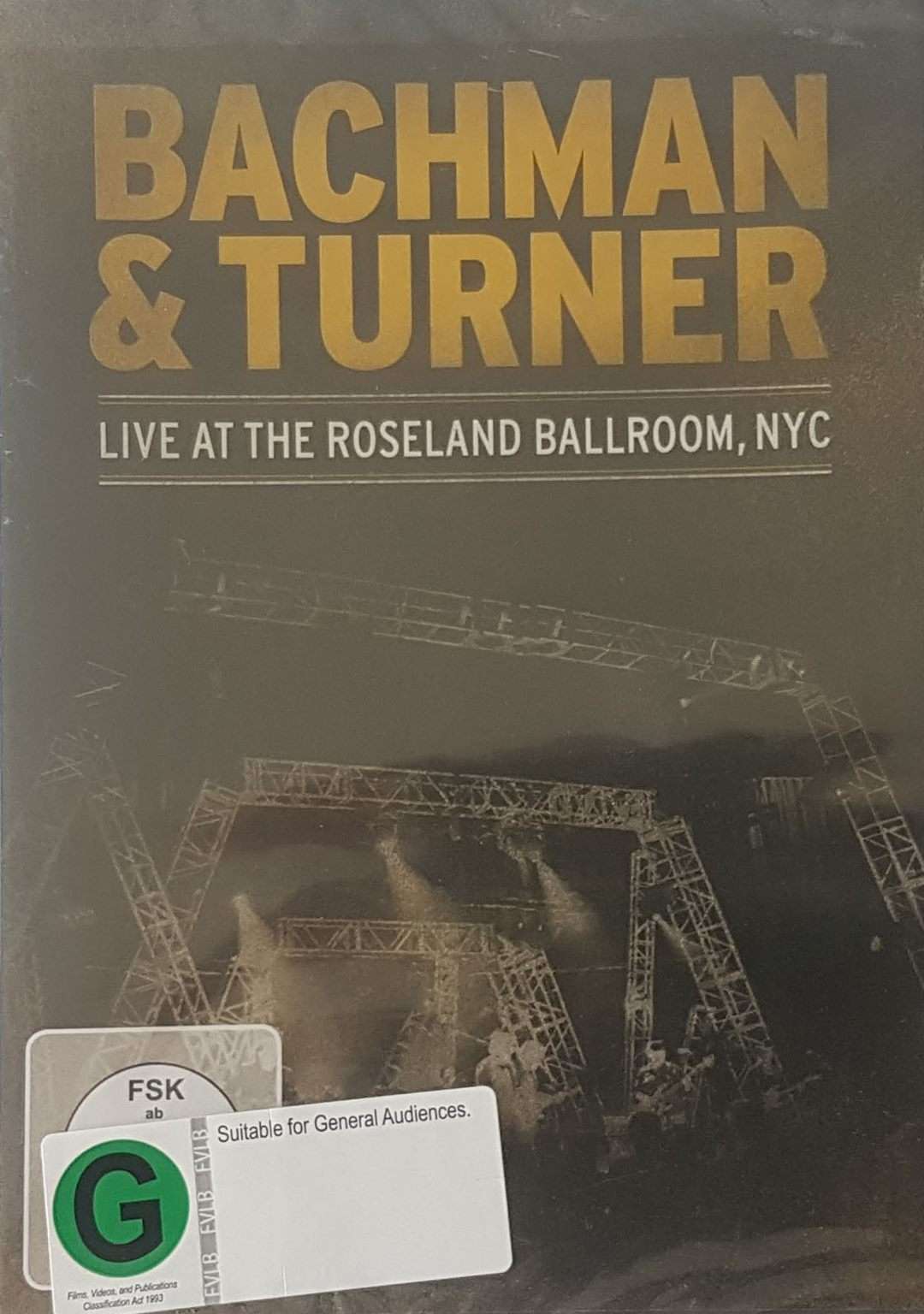 Bachman & Turner: Live at the Roseland Ballroom, NYC