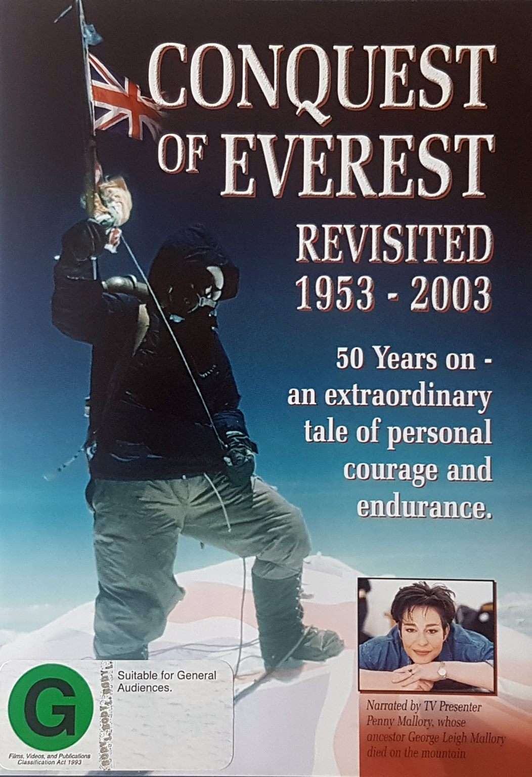 Conquest of Everest Revisited 1953 - 2003