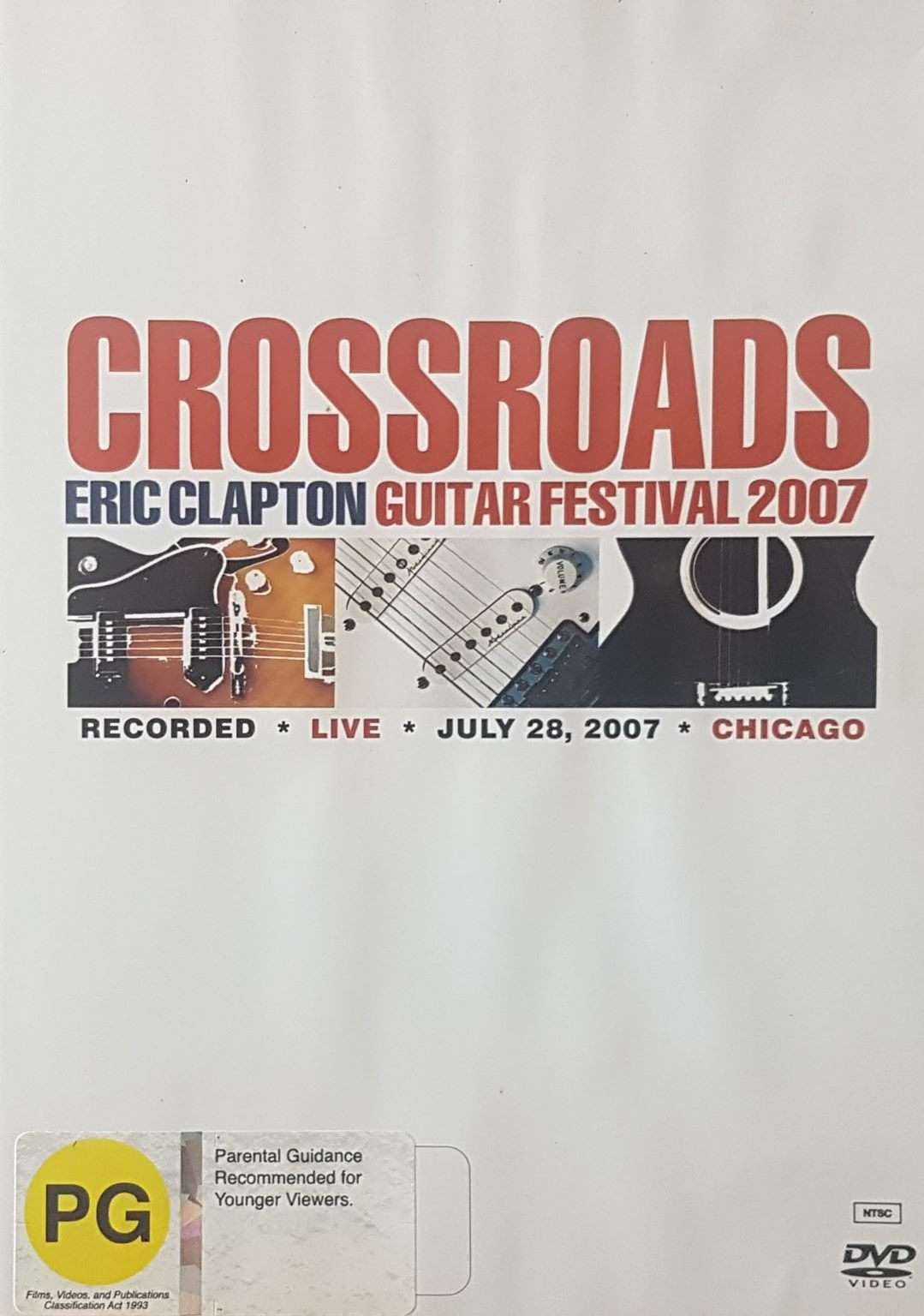 Crossroads: Eric Clapton Guitar Festival 2007