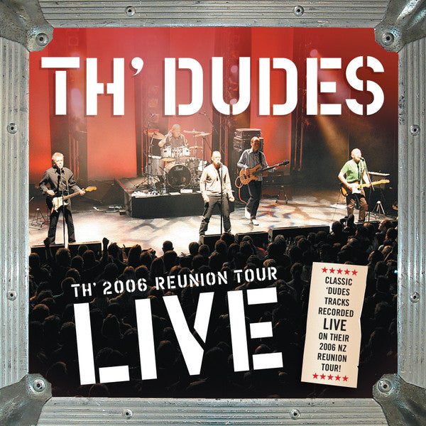 Th' Dudes - Th' 2006 Reunion Tour Live (CD)