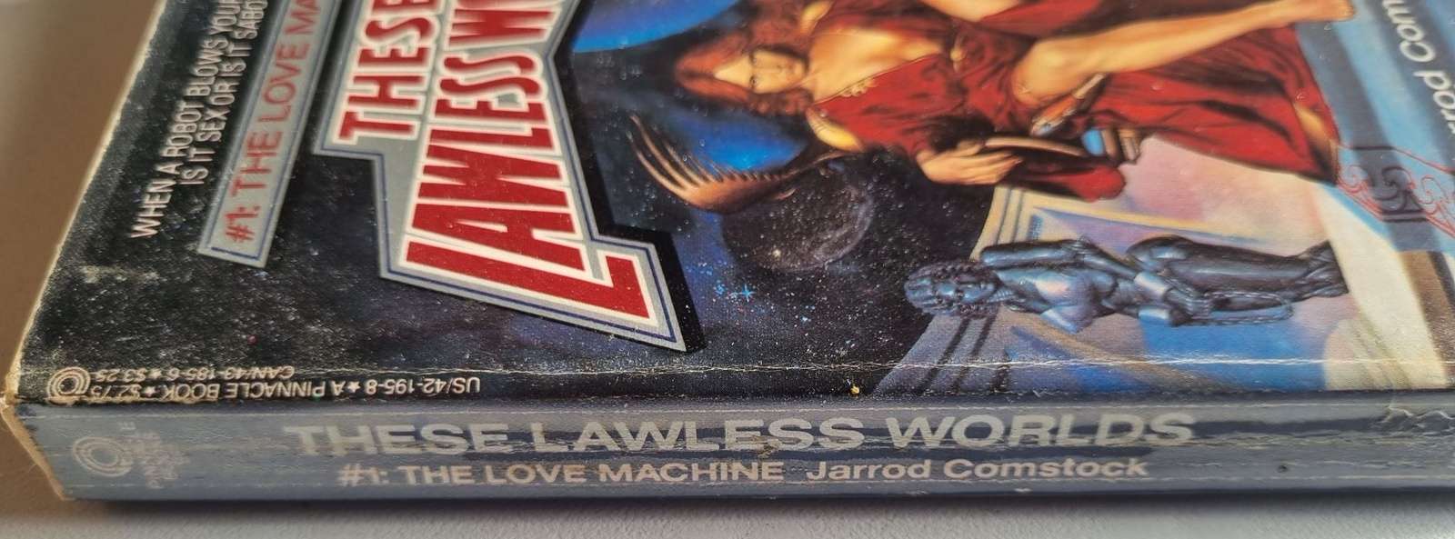 These Lawless Worlds: The Love Machine - Jarrod Comstock