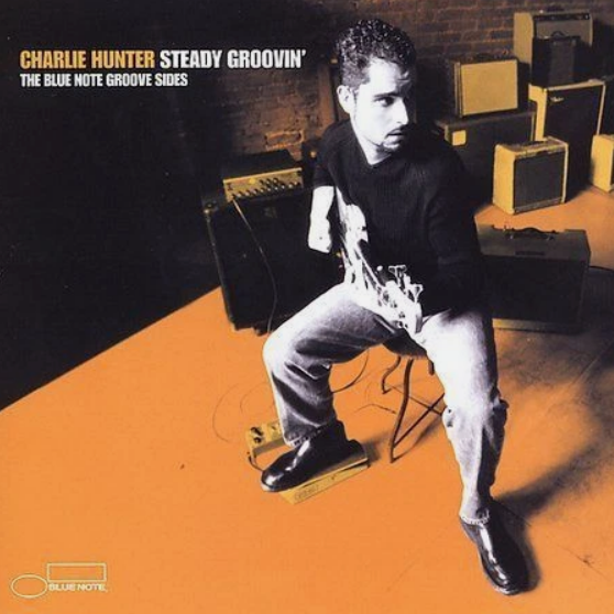 Charlie Hunter - Steady Groovin' (CD)