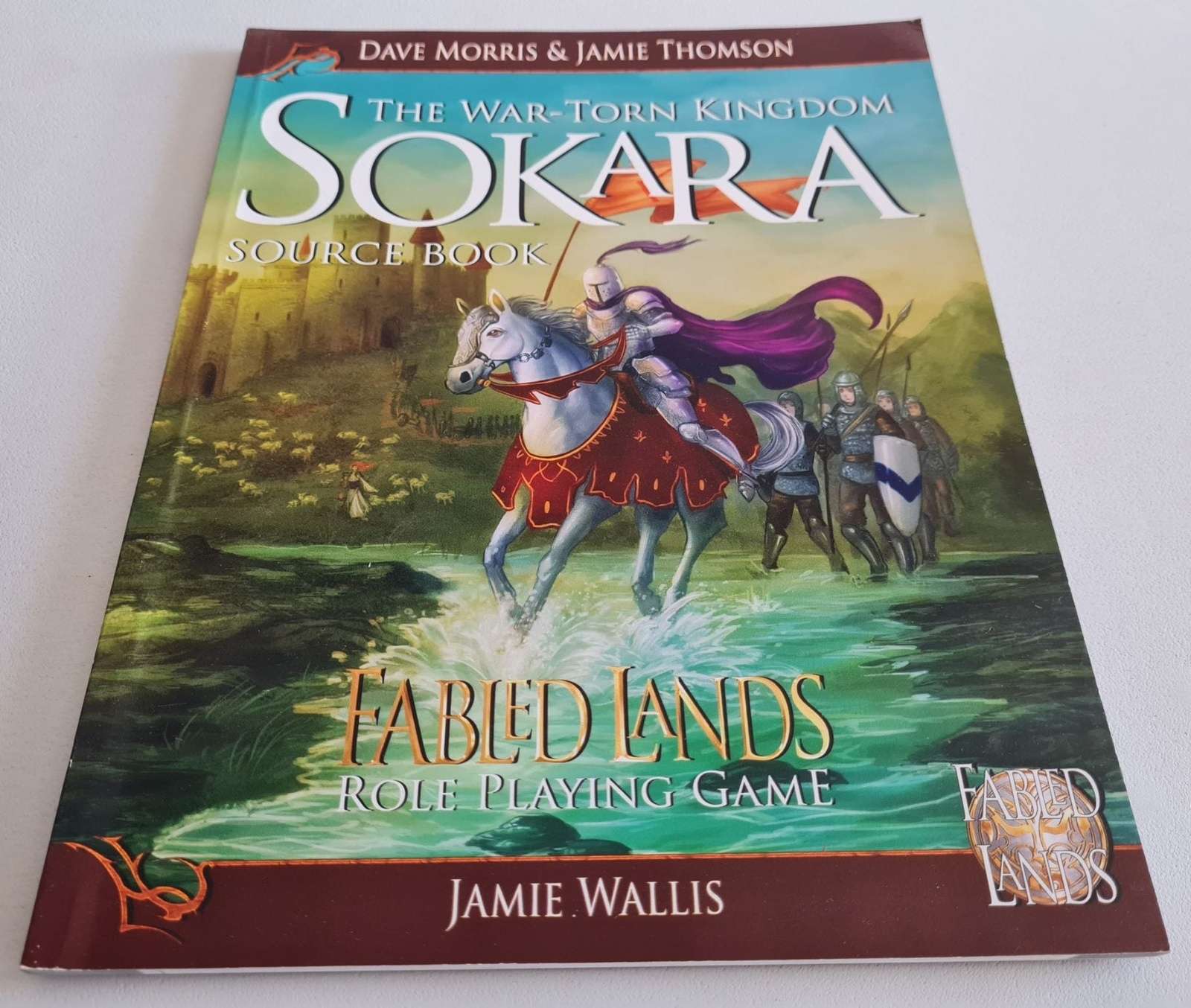 Fabled Lands Role Playing Game - The War Torn Kingdom - Sokara Source Book