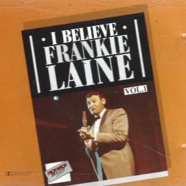 Frankie Laine - I Believe Vol. 1 (CD)