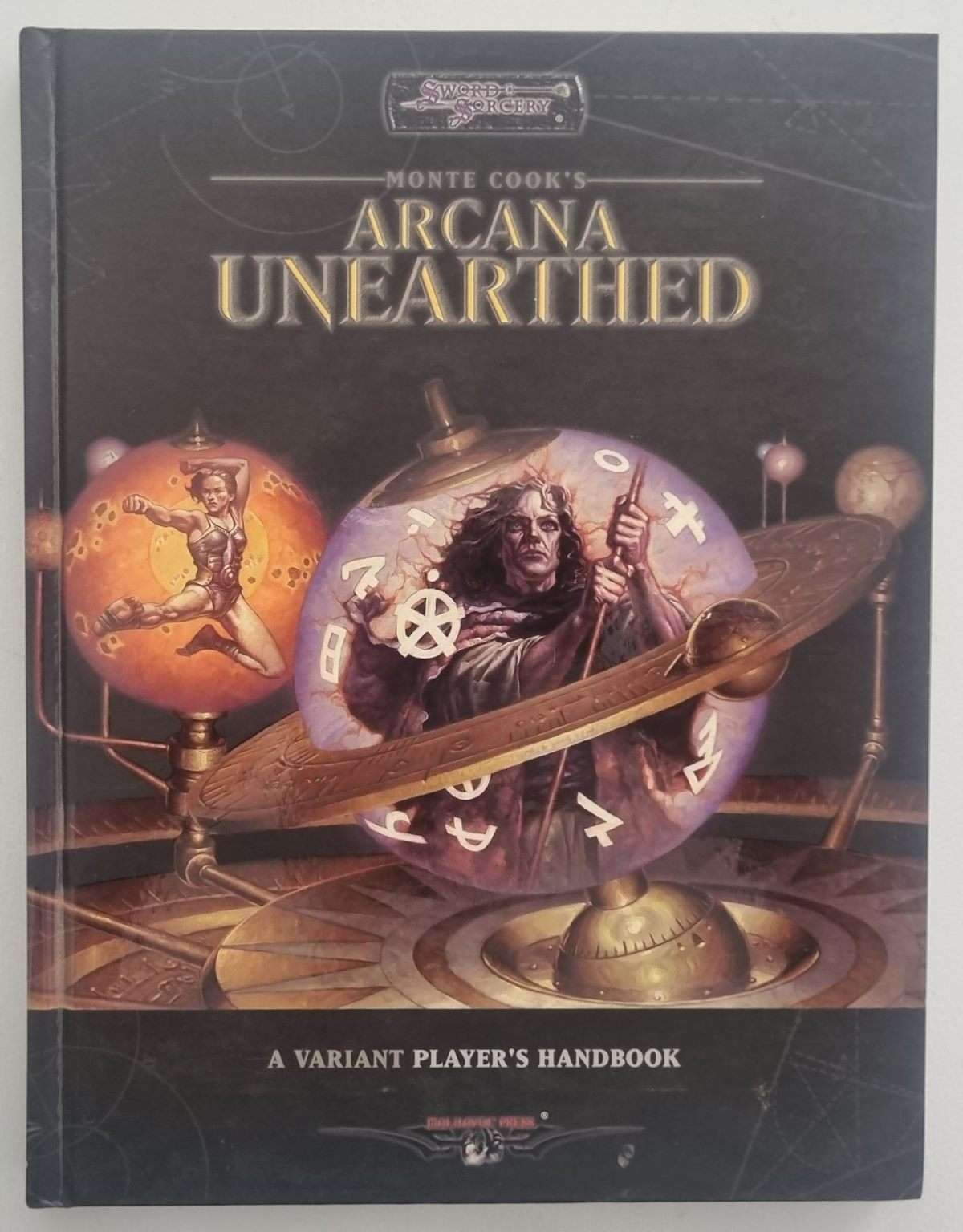 Monte Cook's Arcana Unearthed - A Variant Player's Handbook Sword & Sorcery