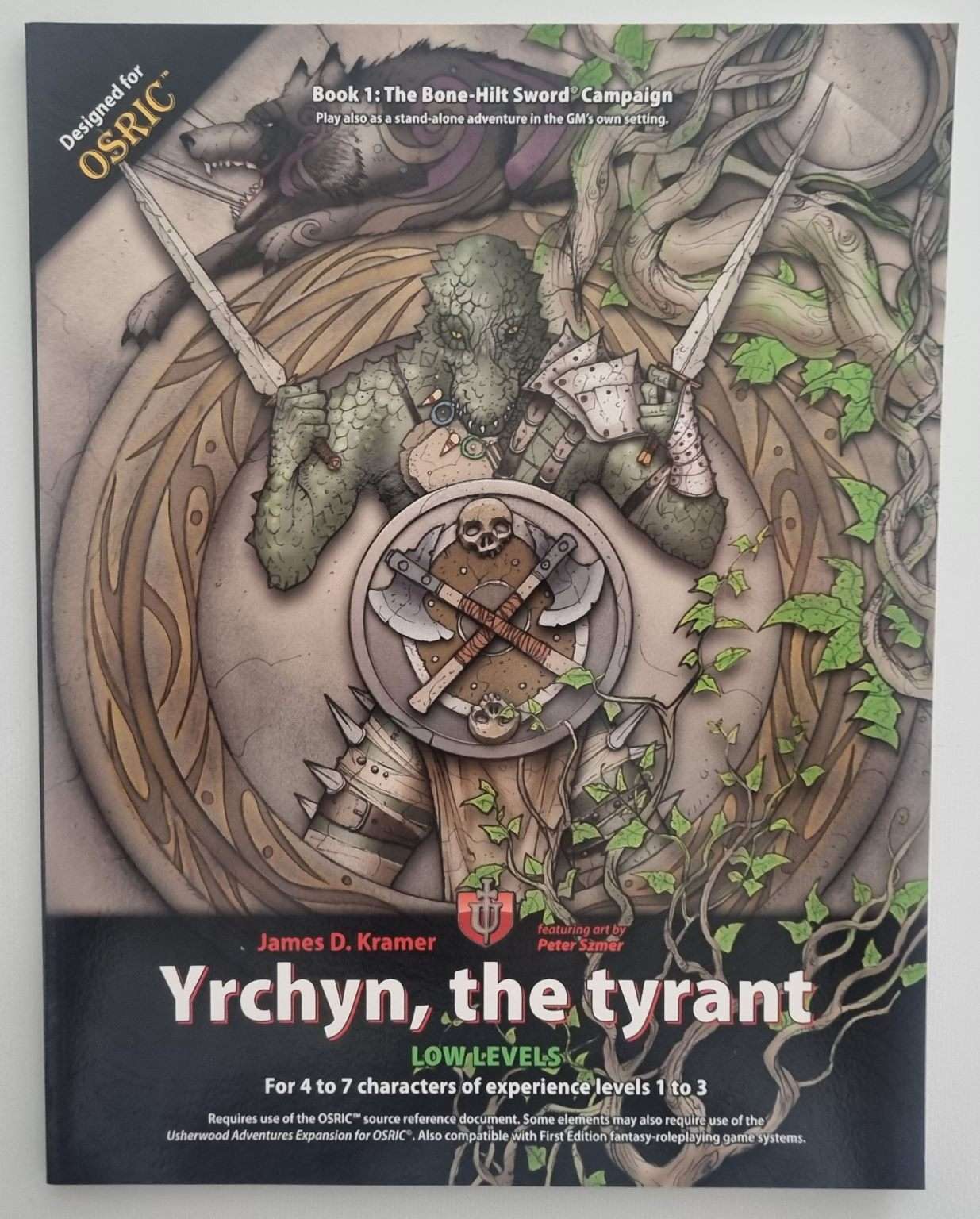 OSRIC - Yrchyn, the Tyrant - Book 1: The Bone Hilt Sword Campaign