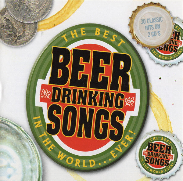 Various : The Best Beer Drinking Songs In The World...Ever! (2xCD, Comp)
