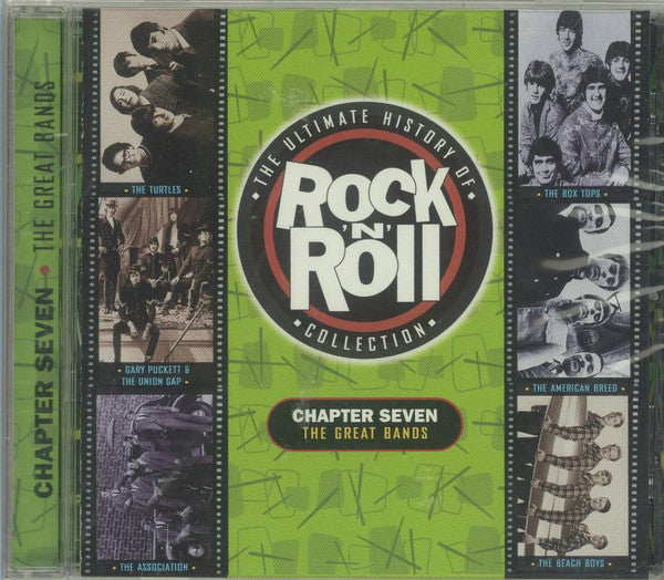 Various : The Ultimate History Of Rock 'N' Roll - Chapter Seven - The Great Bands (CD, Comp)