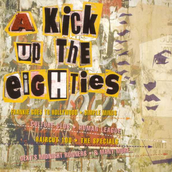 Various : A Kick Up The Eighties (CD, Comp)