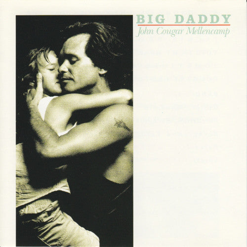 John Cougar Mellencamp : Big Daddy (CD, Album, RE, #94)