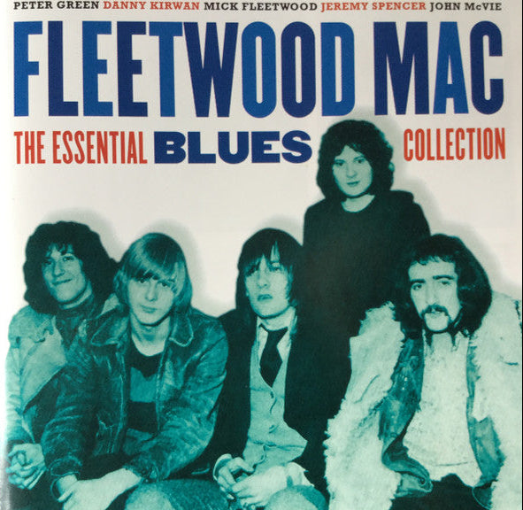 Fleetwood Mac : The Essential Blues Collection (CD, Album, Comp)