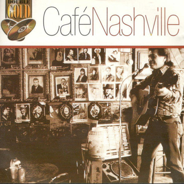 Various : Café Nashville (2xCD, Comp)
