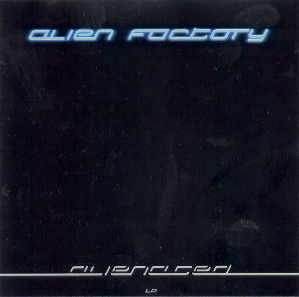 Alien Factory : Alienated (CD, Album, Mixed)
