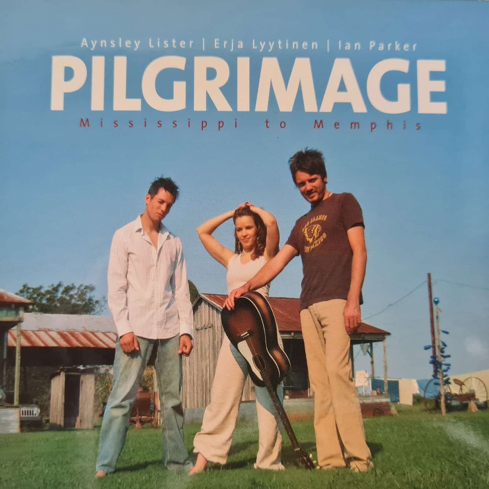 Aynsley Lister | Erja Lyytinen | Ian Parker - Pilgrimage CD