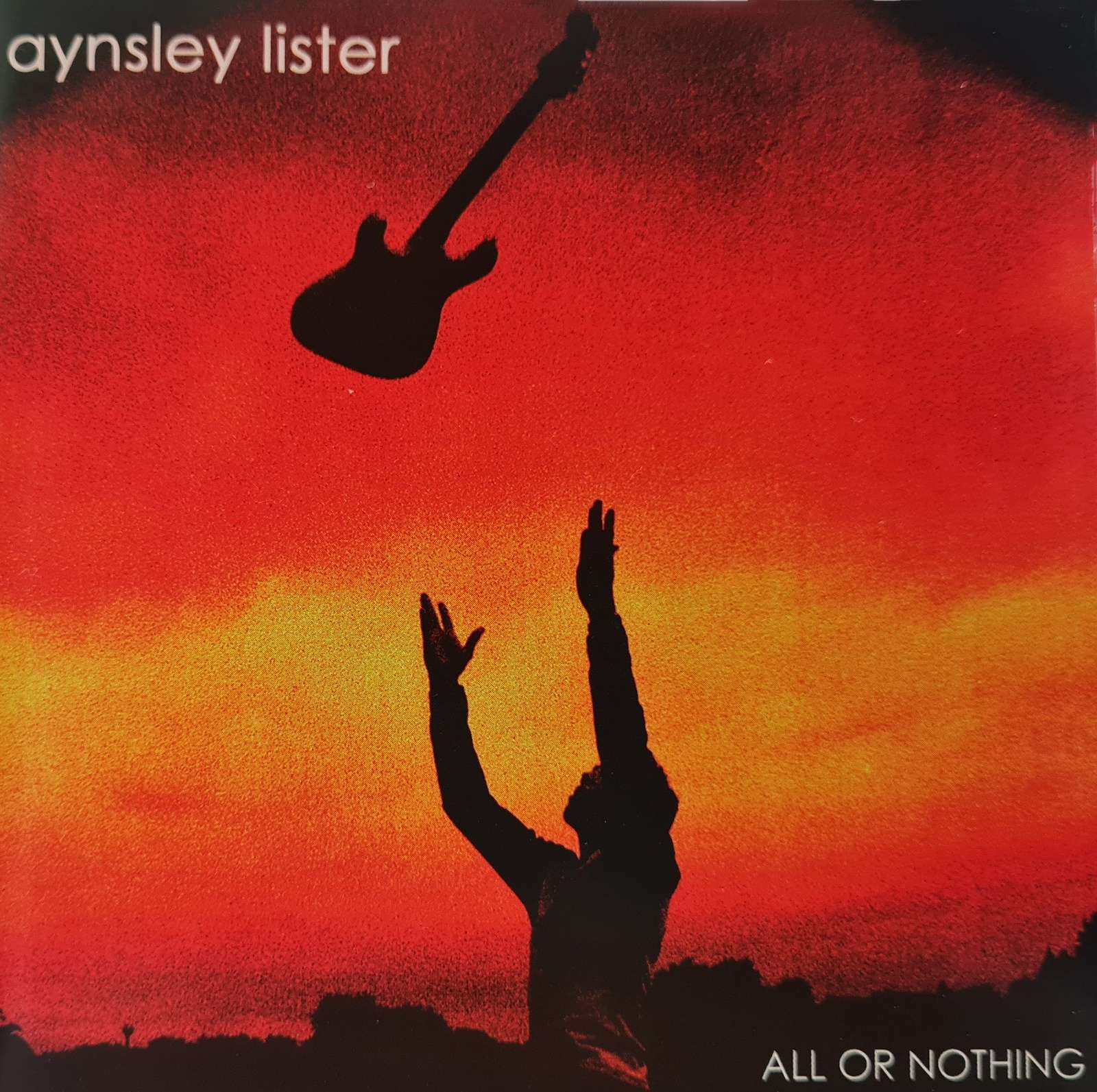 Aynsley Lister - All or Nothing CD