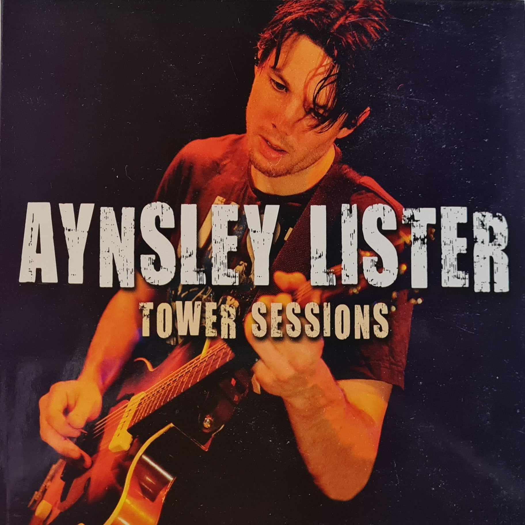 Aynsley Lister - Tower Sessions (CD)