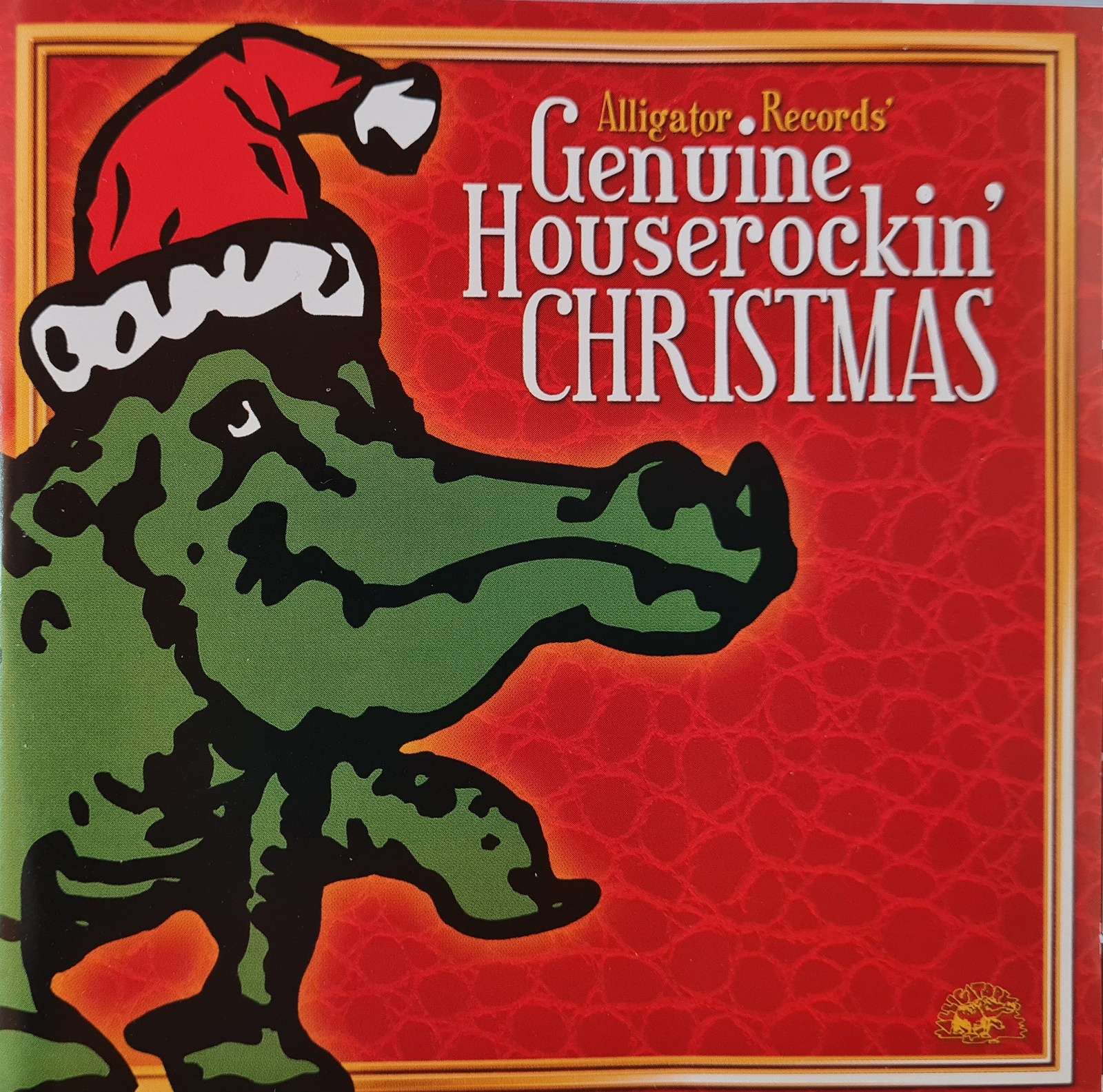 Alligator Records - Genuine Houserockin' Christmas (CD)