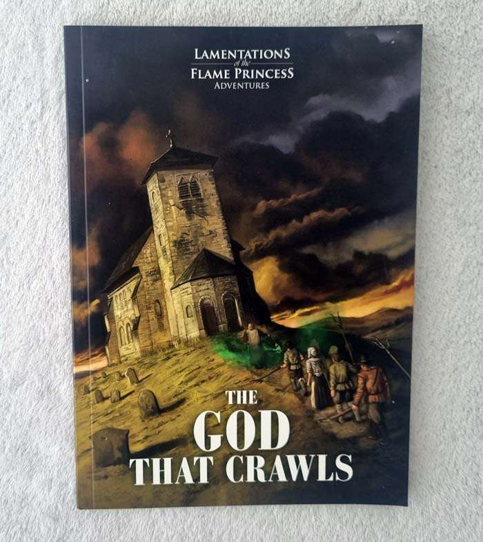 The God that Crawls - Lamentations of the Flame Princess Adventures