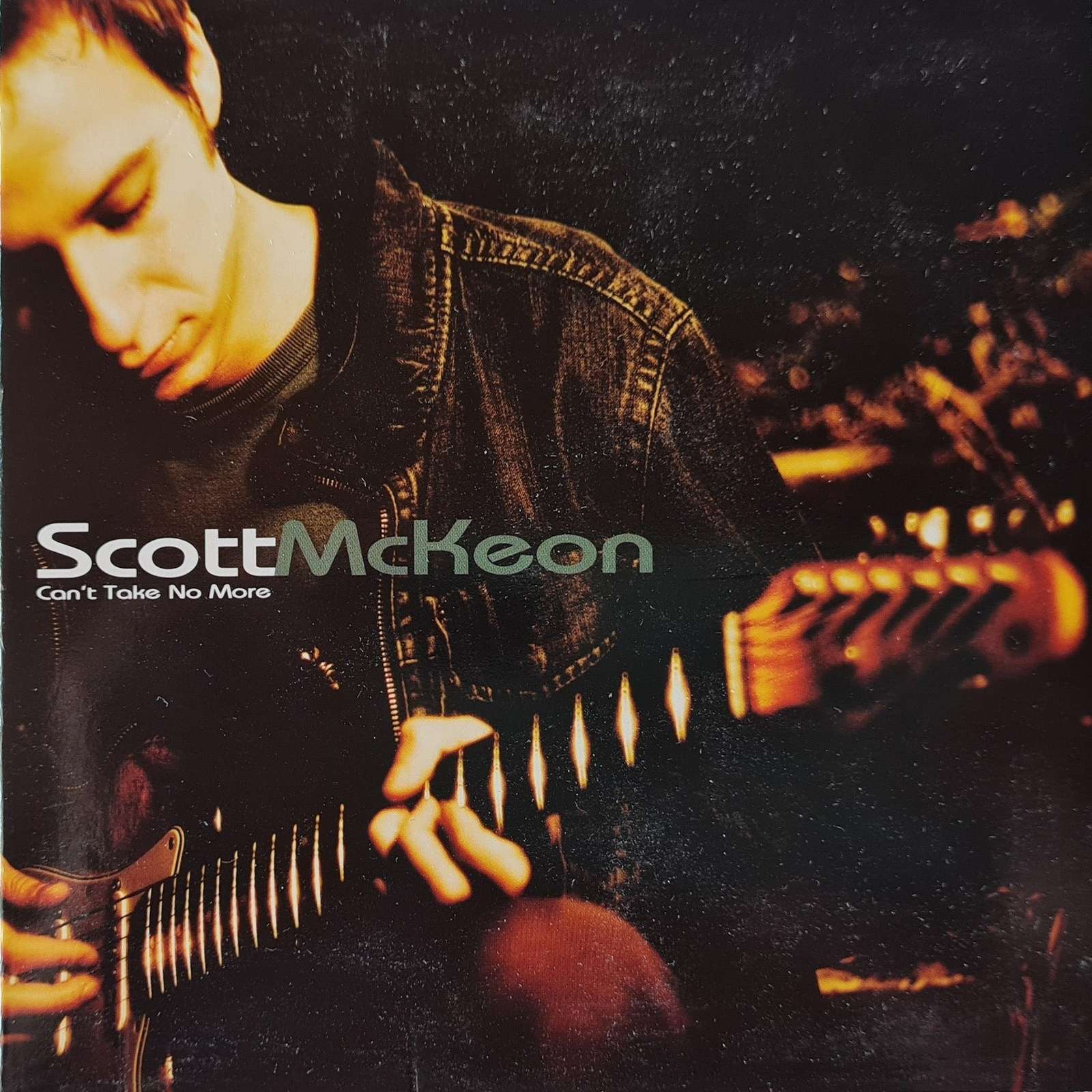 Scott McKeon - Can't Take No More CD