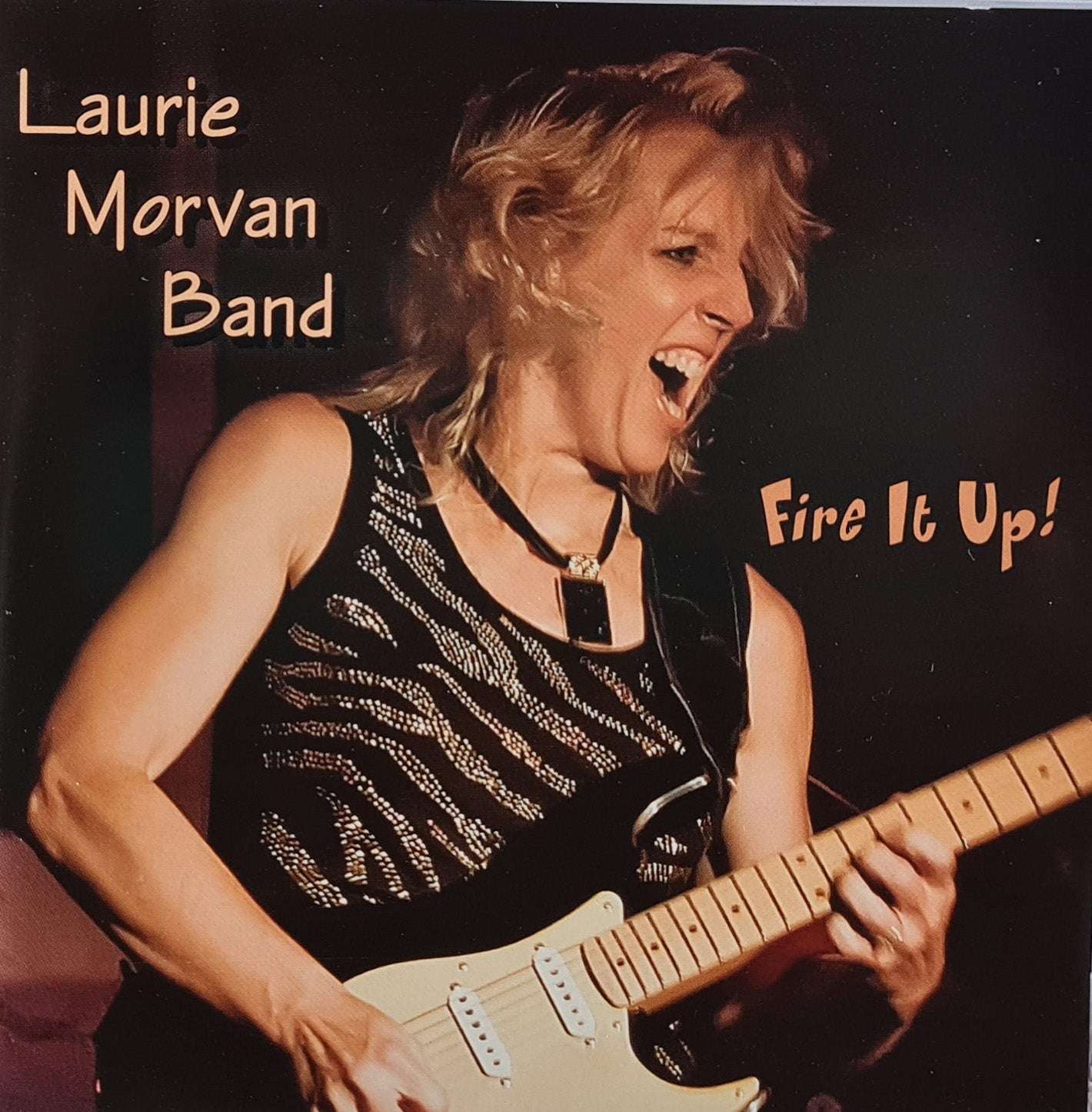 Laurie Morvan Band - Fire It Up! CD