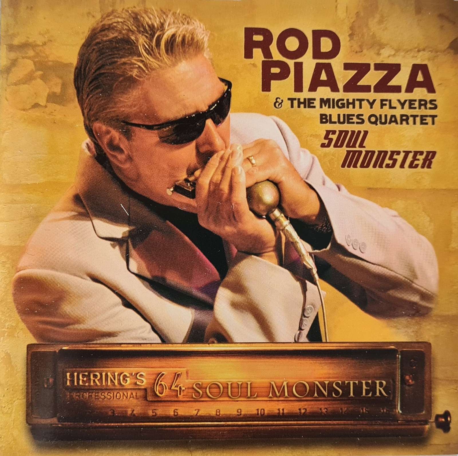 Rod Piazza & the Mighty Flyers Blues Quartet - Soul Monster CD