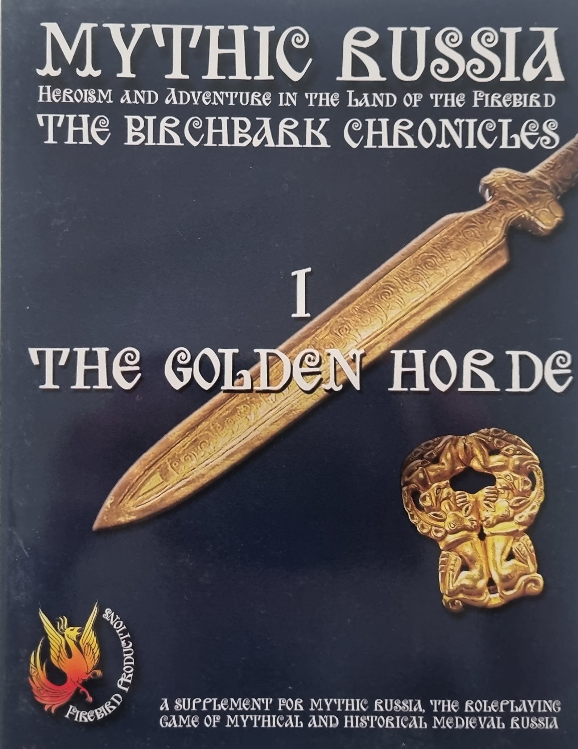 Mythic Russia - The Golden Horde (Birchbark Chronicles)