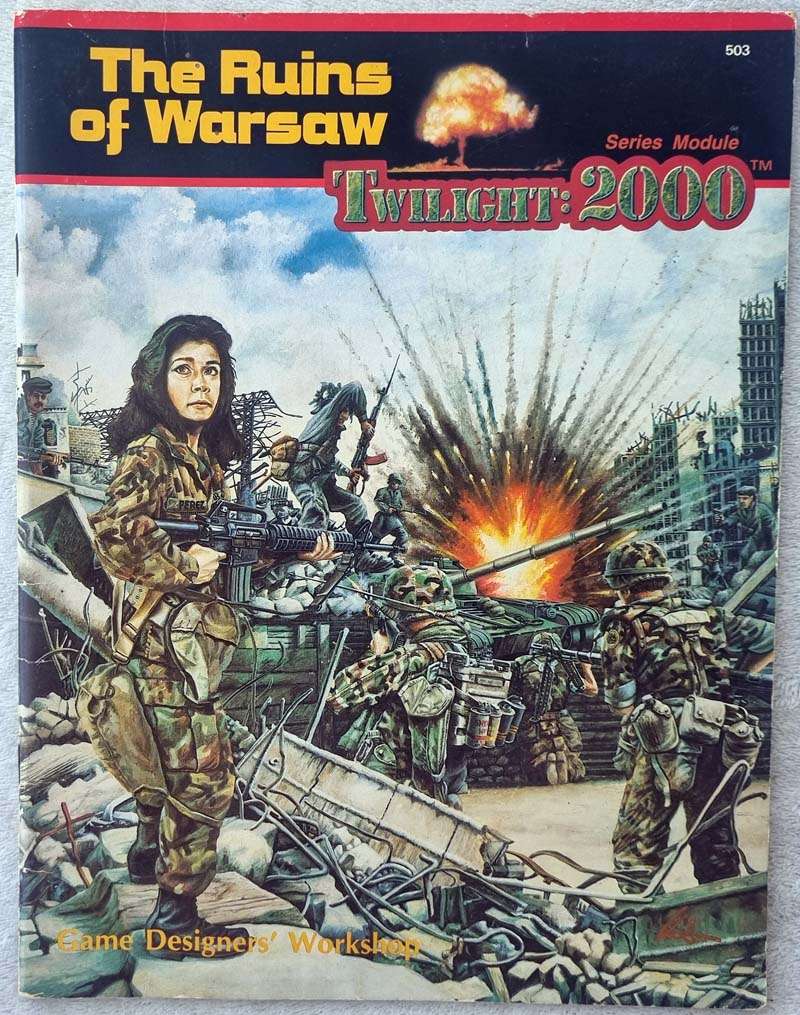 Twilight 2000 Module: The Ruins of Warsaw