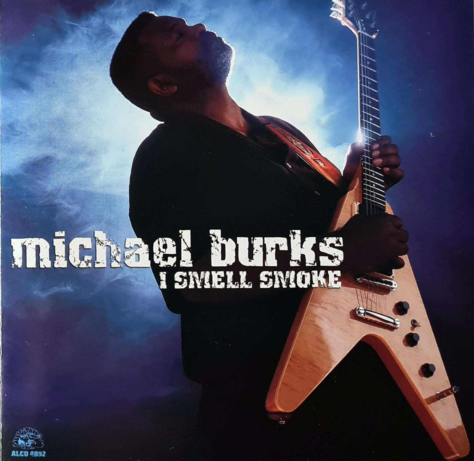 Michael Burks - I Smell Smoke CD