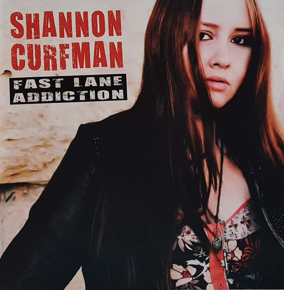 Shannon Curfman - Fast Lane Addiction CD