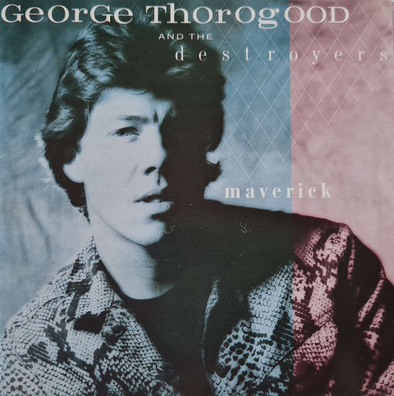 George Thorogood and the Destroyers - Maverick CD