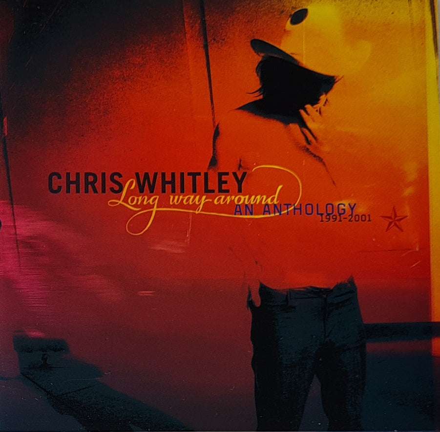 Chris Whitley - Long Way Around an Anthology 1991-2001 CD