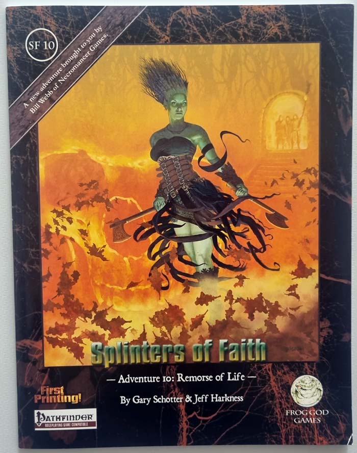 Remorse of Life: Splinters of Faith (Pathfinder Module) SF 10