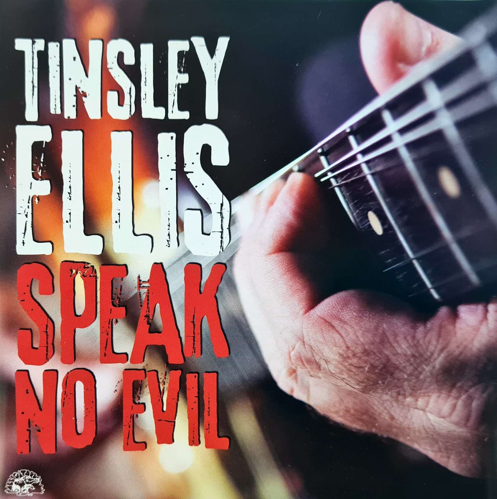 Tinsley Ellis - Speak No Evil CD