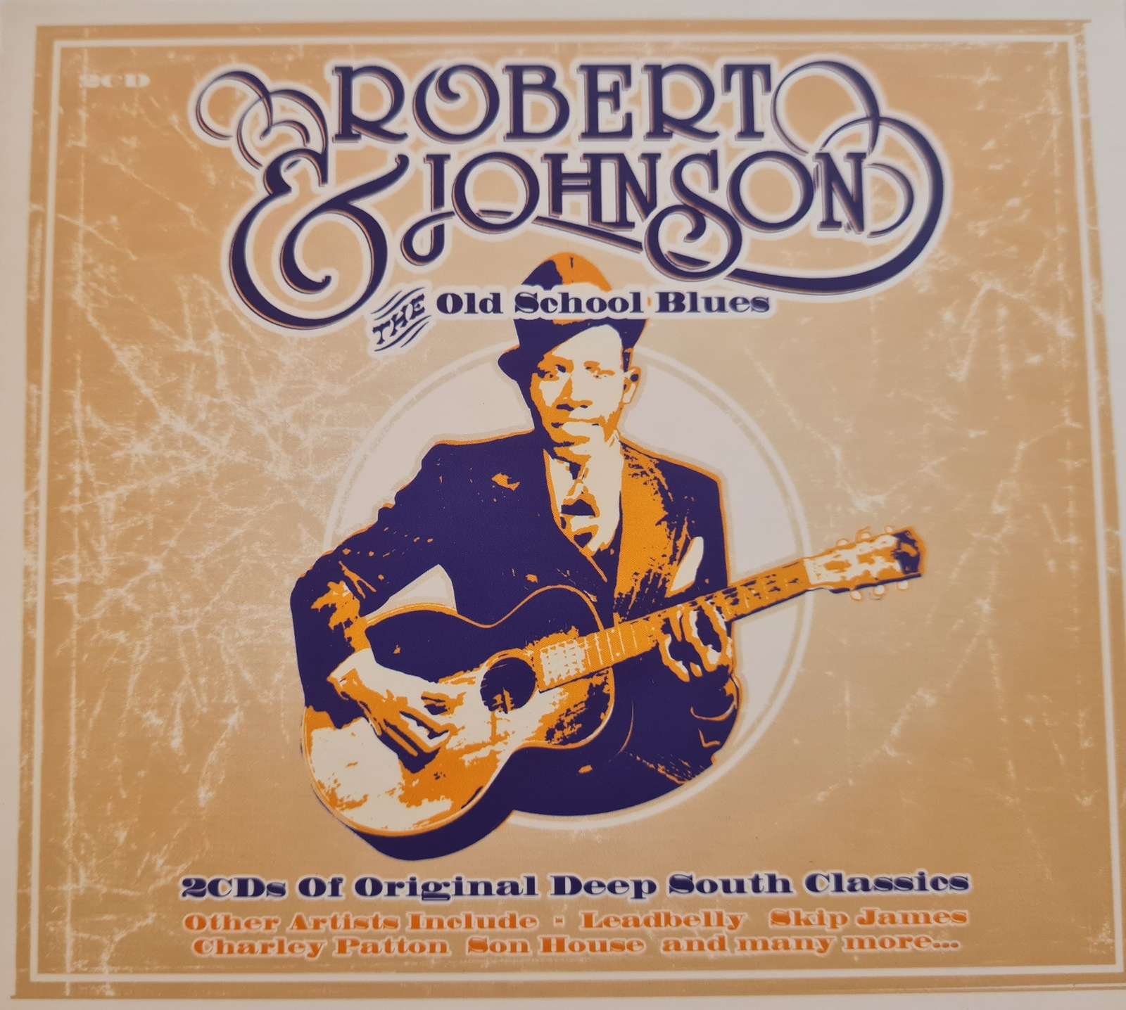 Robert Johnson - And the Old School Blues CD