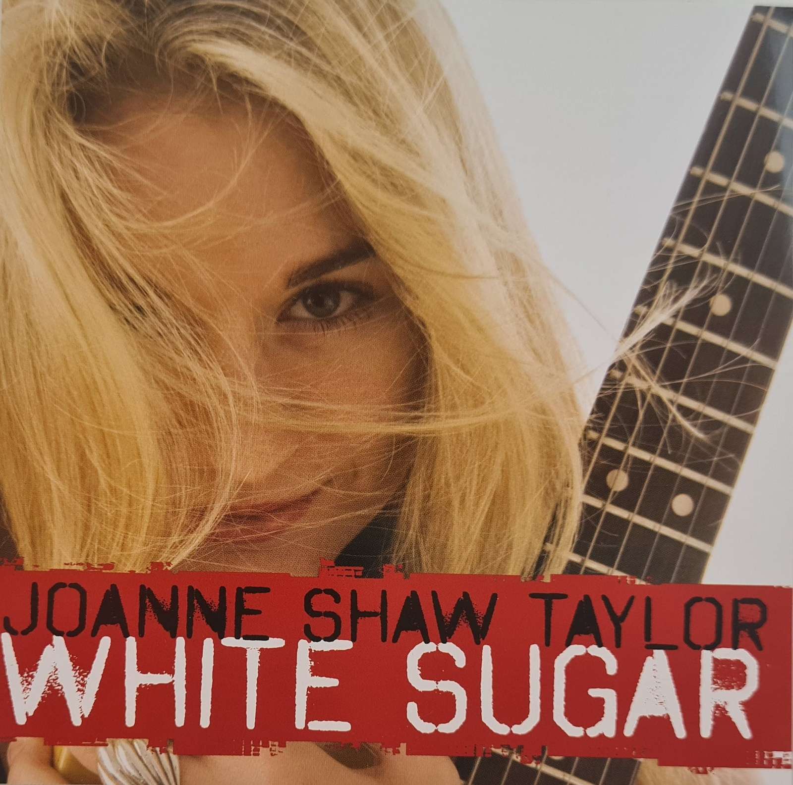 Joanne Shaw Taylor - White Sugar CD