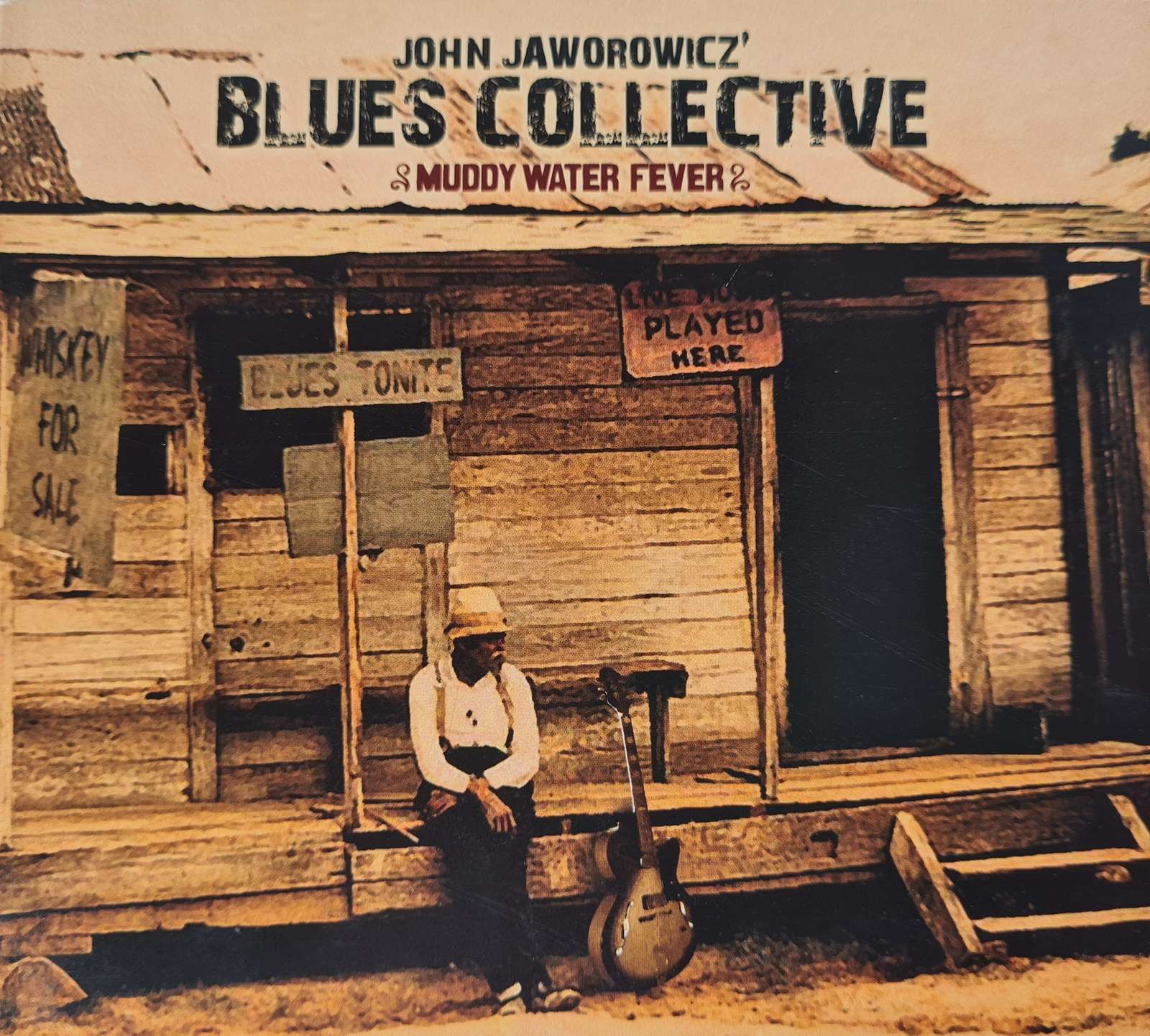 John Jaworowicz' Blues Collective - Muddy Water Fever CD