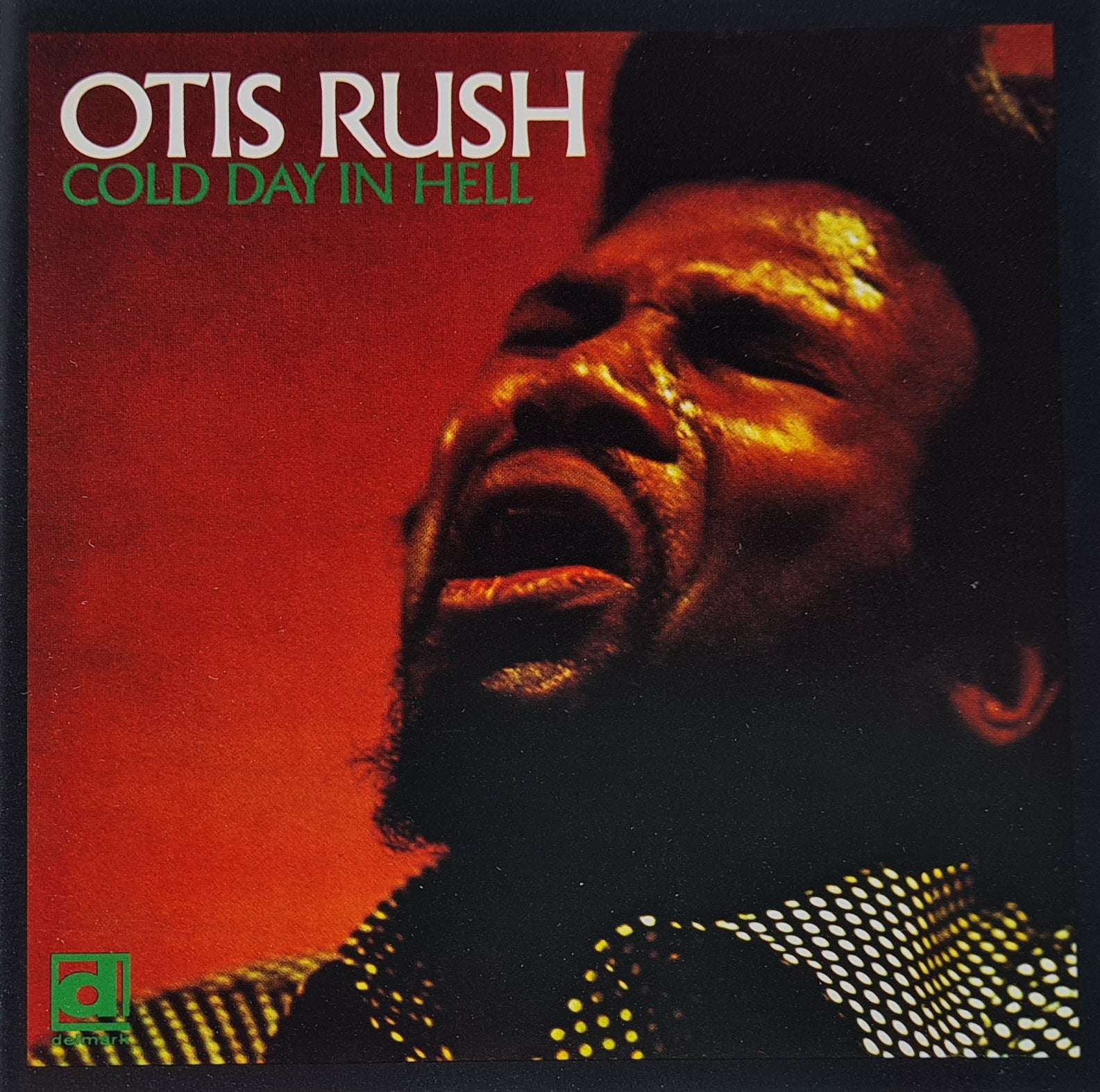 Otis Rush - Cold Day in Hell CD