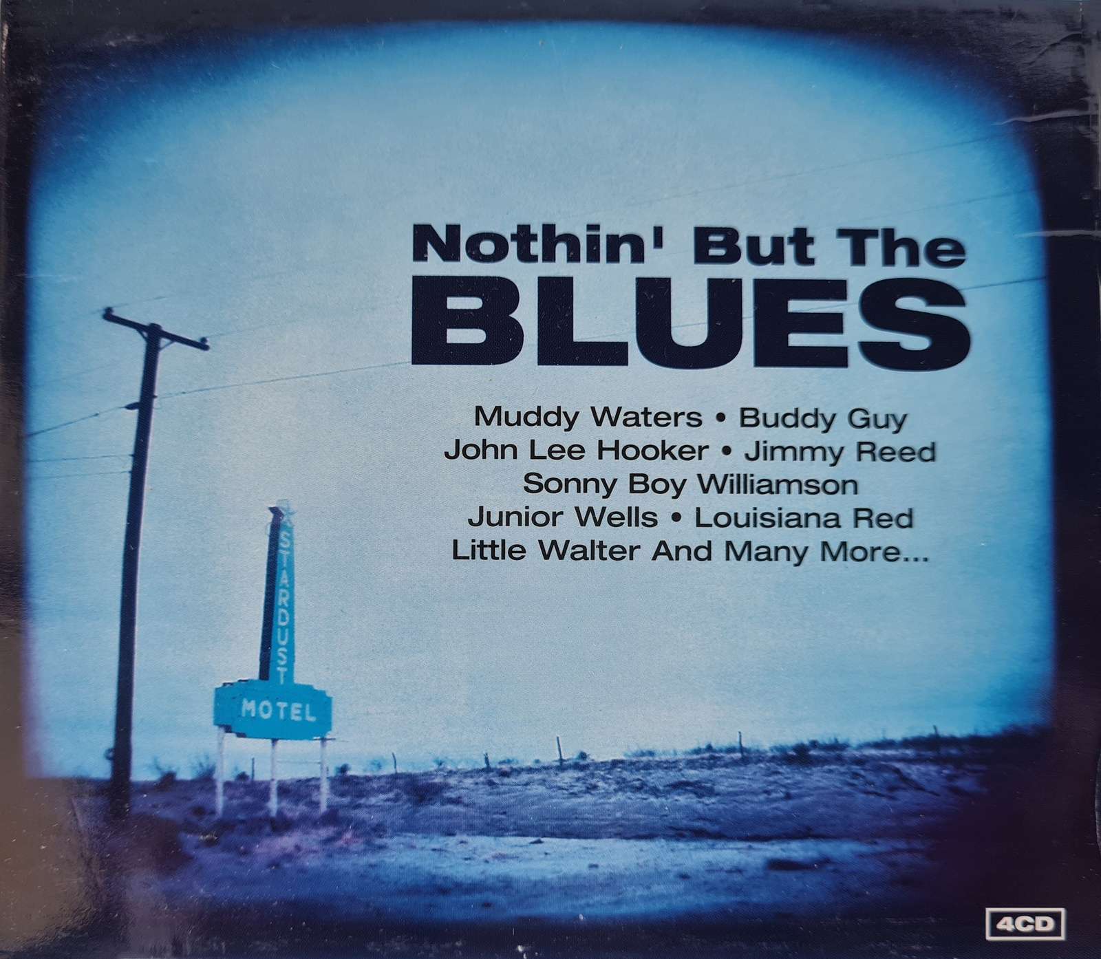 Nothin' But the Blues - 4 Disc Blues Compilation CD