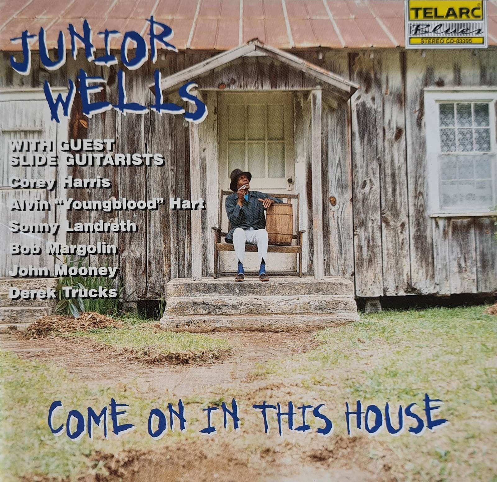 Junior Wells - Come on in this House CD