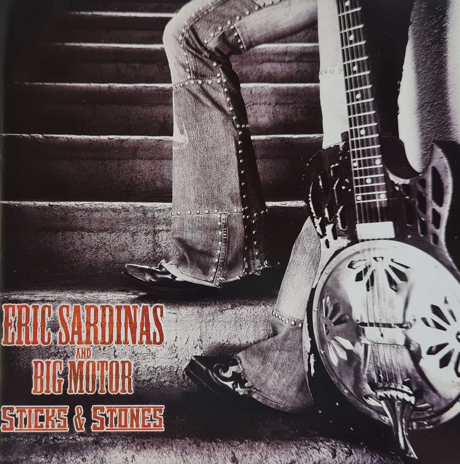 Eric Sardinas and Big Motor - Sticks and Stones CD